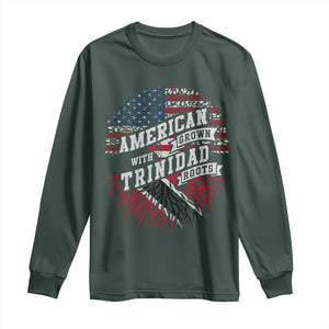 American Grown WIth Trinidad Roots Long Sleeve Shirt Proud Trinidadian and Tobagonian Americans