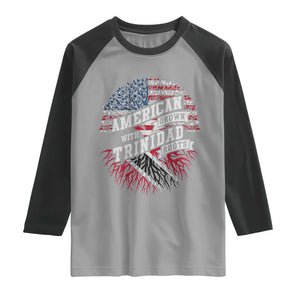 American Grown WIth Trinidad Roots Raglan Shirt Proud Trinidadian and Tobagonian Americans