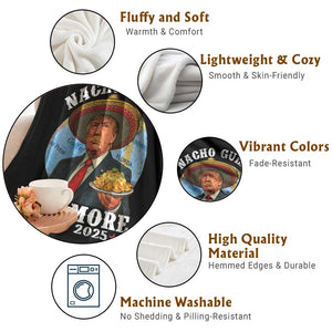 Funny Trump Nacho Gulf No More Throw Blanket Political Satire TS11 Print Your Wear