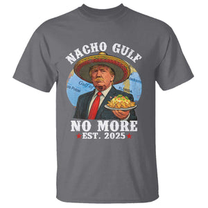 Funny Trump Nacho Gulf No More T Shirt Political Satire TS11 Charcoal Print Your Wear