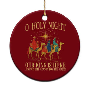 O Holy Night Our King Is Here Jesus Is The Reason Ceramic Ornament Christian Religious Xmas TS11 1pc Red Print Your Wear
