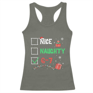 Funny 67 Christmas Racerback Tank Top Nice Naughty 67 Xmas Checklist TS11 Military Green Print Your Wear