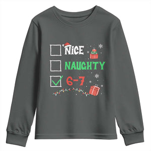Funny 67 Christmas Youth Sweatshirt Nice Naughty 67 Xmas Checklist TS11 Dark Heather Print Your Wear