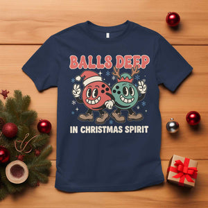 Funny Christmas Bowling T Shirt Balls Deep In Christmas Spirit TS11 Navy Print Your Wear