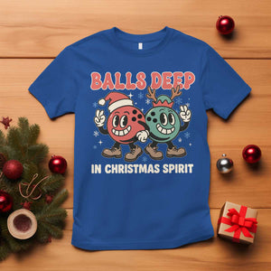 Funny Christmas Bowling T Shirt Balls Deep In Christmas Spirit TS11 Royal Blue Print Your Wear