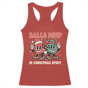 Funny Christmas Bowling Racerback Tank Top Balls Deep In Christmas Spirit TS11 Red Print Your Wear
