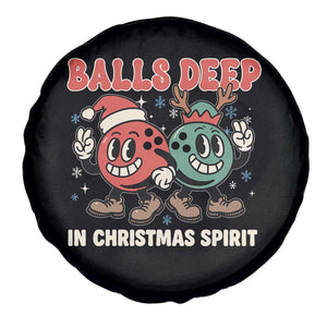 Funny Christmas Bowling Spare Tire Cover Balls Deep In Christmas Spirit TS11 Print Your Wear