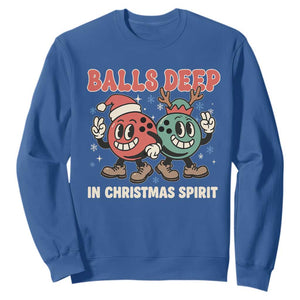 Funny Christmas Bowling Sweatshirt Balls Deep In Christmas Spirit TS11 Royal Blue Print Your Wear