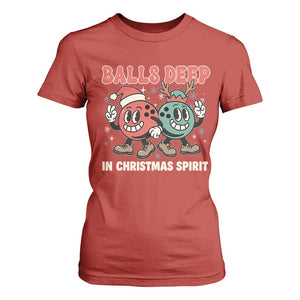 Funny Christmas Bowling T Shirt For Women Balls Deep In Christmas Spirit TS11 Red Print Your Wear