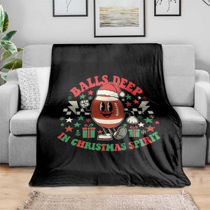Funny Xmas American Football Throw Blanket Balls Deep In Christmas Spirit Game Day - Print Your Wear