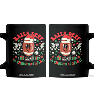 Funny Xmas American Football Coffee Mug Balls Deep In Christmas Spirit Game Day TS11 Black Print Your Wear