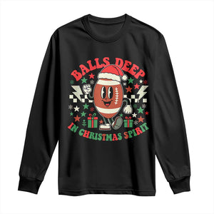 Funny Xmas American Football Long Sleeve Shirt Balls Deep In Christmas Spirit Game Day - Print Your Wear