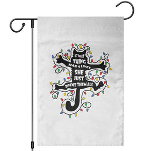 Christmas Movie Fried Pussy Cat Garden Flag If That Thing Had 9 Lives She Just Spent Them All TS11 White Print Your Wear