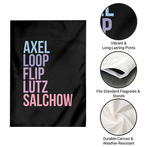 Figure Skating Lovers Garden Flag Funny Axel Loop Flip Lutz Salchow TS11 Print Your Wear