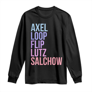 Figure Skating Lovers Long Sleeve Shirt Funny Axel Loop Flip Lutz Salchow TS11 Black Print Your Wear