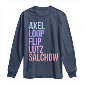Figure Skating Lovers Long Sleeve Shirt Funny Axel Loop Flip Lutz Salchow TS11 Navy Print Your Wear