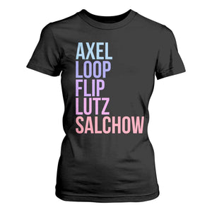 Figure Skating Lovers T Shirt For Women Funny Axel Loop Flip Lutz Salchow TS11 Black Print Your Wear