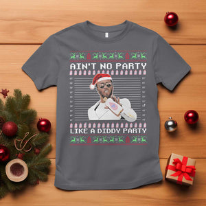 Funny Ain't No Party Like A Diddy Party T Shirt Christmas Dirty Santa Diddy TS11 Charcoal Print Your Wear
