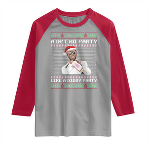 Funny Ain't No Party Like A Diddy Party Raglan Shirt Christmas Dirty Santa Diddy TS11 Sport Gray Red Print Your Wear