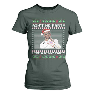 Funny Ain't No Party Like A Diddy Party T Shirt For Women Christmas Dirty Santa Diddy TS11 Dark Forest Green Print Your Wear