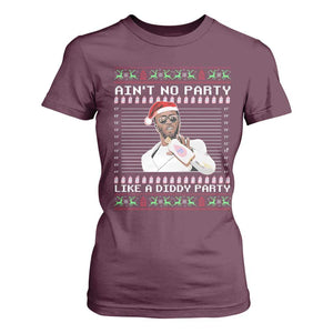 Funny Ain't No Party Like A Diddy Party T Shirt For Women Christmas Dirty Santa Diddy TS11 Maroon Print Your Wear