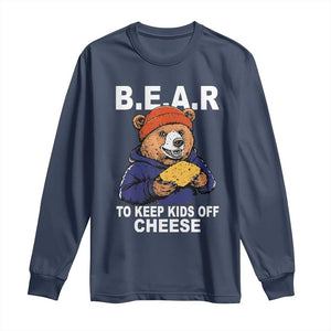 Funny Bear To Keep Kids Off Cheese Long Sleeve Shirt TS11 Navy Print Your Wear