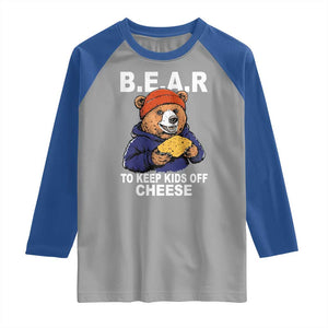 Funny Bear To Keep Kids Off Cheese Raglan Shirt TS11 Sport Gray Royal Print Your Wear