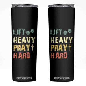 Lift Heavy Pray Hard Skinny Tumbler Christian Workout Jesus Gym Lifting Retro Cross TS11 Black Print Your Wear
