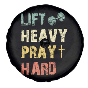 Lift Heavy Pray Hard Spare Tire Cover Christian Workout Jesus Gym Lifting Retro Cross TS11 Print Your Wear