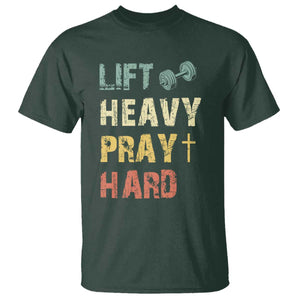 Lift Heavy Pray Hard T Shirt Christian Workout Jesus Gym Lifting Retro Cross TS11 Dark Forest Green Print Your Wear