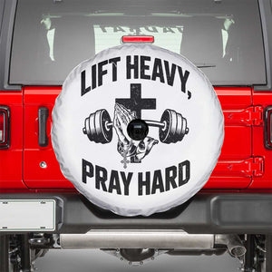 Lift Heavy Pray Hard Spare Tire Cover Christian Workout Jesus Gym Lifting TS11 White Print Your Wear