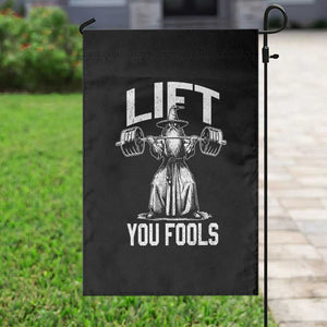 Funny Lift You Fools Garden Flag Swole Wizard Weightlifting Bodybuilding Gym Fitness TS11 Print Your Wear
