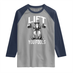 Funny Lift You Fools Raglan Shirt Swole Wizard Weightlifting Bodybuilding Gym Fitness TS11 Sport Gray Navy Print Your Wear