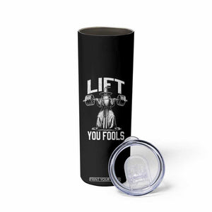 Funny Lift You Fools Skinny Tumbler Swole Wizard Weightlifting Bodybuilding Gym Fitness TS11 Print Your Wear