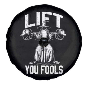 Funny Lift You Fools Spare Tire Cover Swole Wizard Weightlifting Bodybuilding Gym Fitness TS11 Print Your Wear