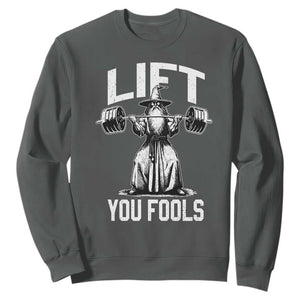 Funny Lift You Fools Sweatshirt Swole Wizard Weightlifting Bodybuilding Gym Fitness TS11 Dark Heather Print Your Wear