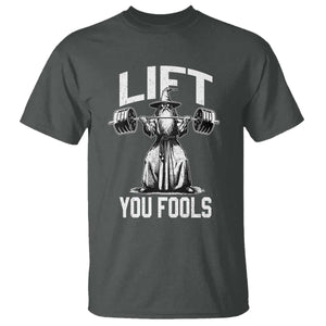Funny Lift You Fools T Shirt Swole Wizard Weightlifting Bodybuilding Gym Fitness TS11 Dark Heather Print Your Wear