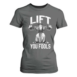 Funny Lift You Fools T Shirt For Women Swole Wizard Weightlifting Bodybuilding Gym Fitness TS11 Dark Heather Print Your Wear