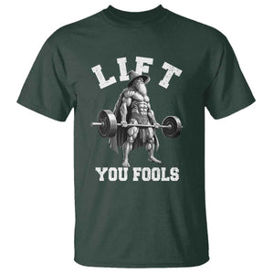 Funny Lift You Fools T Shirt Swole Wizard Weightlifting Bodybuilding Gym TS11 Dark Forest Green Print Your Wear