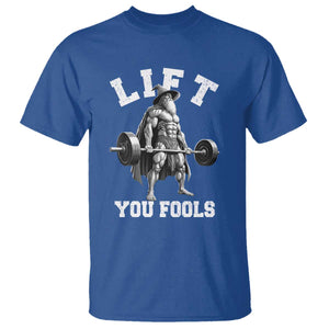 Funny Lift You Fools T Shirt Swole Wizard Weightlifting Bodybuilding Gym TS11 Royal Blue Print Your Wear