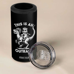 Dungeon Cat This Is An Outrage 4 in 1 Can Cooler Tumbler Funny Princess Cat Riding Dinosaur TS11 Print Your Wear