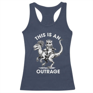 Dungeon Cat This Is An Outrage Racerback Tank Top Funny Princess Cat Riding Dinosaur TS11 Navy Print Your Wear