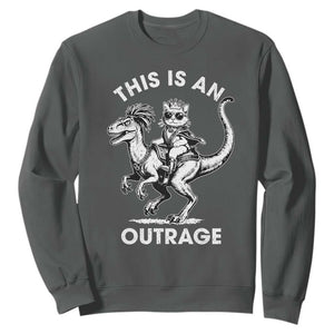 Dungeon Cat This Is An Outrage Sweatshirt Funny Princess Cat Riding Dinosaur TS11 Dark Heather Print Your Wear