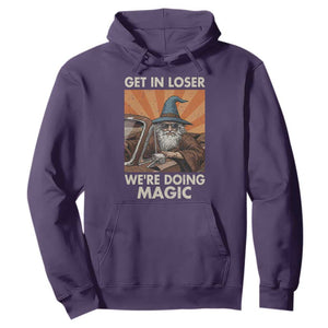 Funny Wizard RPG Gamer Hoodie Get In Loser We Are Doing Magic TS11 Purple Print Your Wear