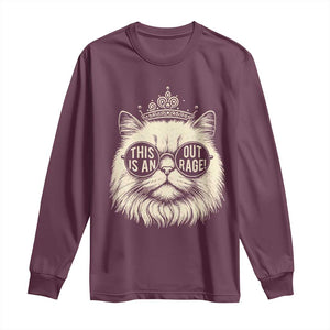 Dungeon Cat This Is An Outrage Long Sleeve Shirt Funny Princess Kitten TS11 Maroon Print Your Wear