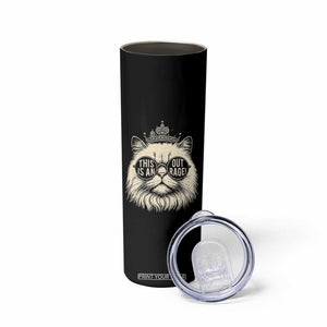 Dungeon Cat This Is An Outrage Skinny Tumbler Funny Princess Kitten TS11 Print Your Wear