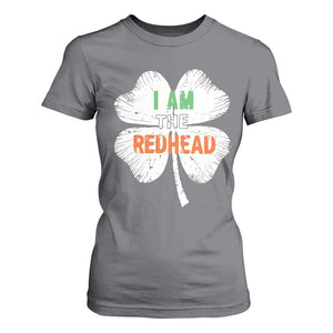 Funny Irish St Patrick's Day I Am The Redhead T Shirt For Women Vintage Clover Shamrock TS11 Charcoal Print Your Wear