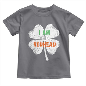 Funny Irish St Patrick's Day I Am The Redhead Toddler T Shirt Vintage Clover Shamrock TS11 Charcoal Print Your Wear