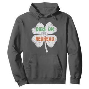 Funny Irish St Patrick's Day Dibs On The Redhead Hoodie Vintage Clover Shamrock TS11 Dark Heather Print Your Wear