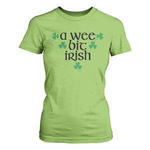 Funny Irish Heritage T Shirt For Women A Wee Bit Irish St Patrick's Day Shamrock TS11 Lime Print Your Wear